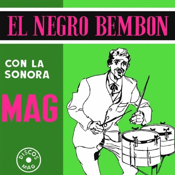LA SONORA MAG - EL NEGRO BEMBON