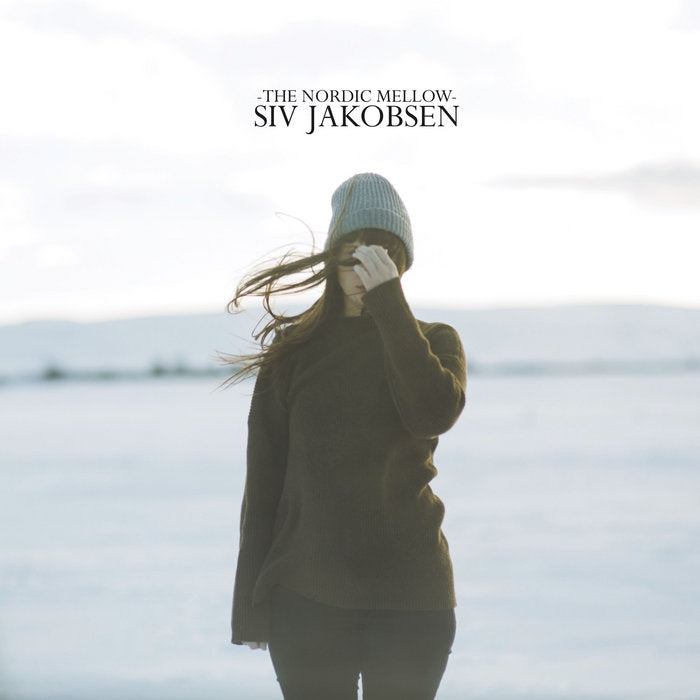 SIV JAKOBSEN - THE NORDIC MELLOW