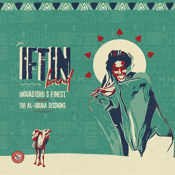 Iftin Band - Mogadishu's Finest: The Al-Uruba Sessions [LP]