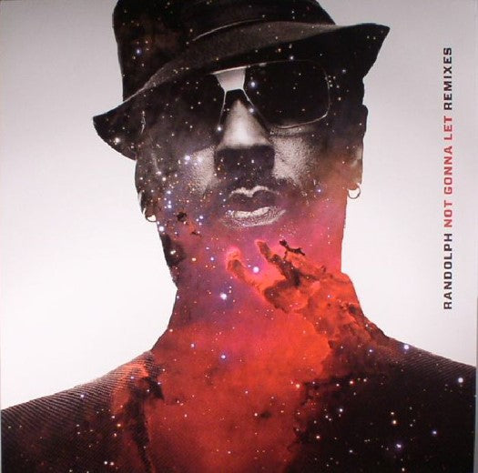 Randolph - Not Gonna Let Remixes