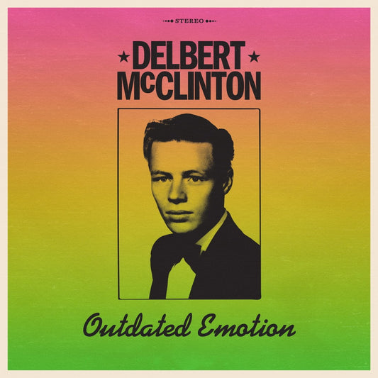Delbert McClinton - Outdated Emotion [Vinyl]