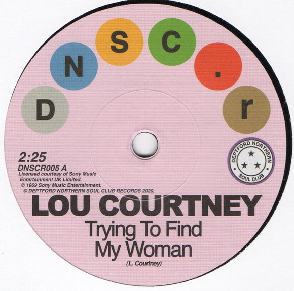 LOU COURTNEY & LEE DORSEY - Trying To Find My Woman / Give It Up