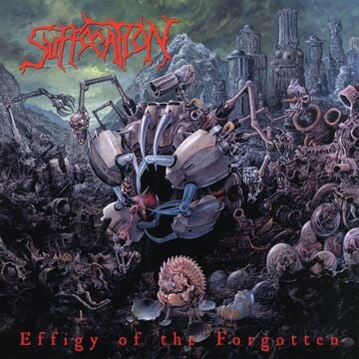 Suffocation - Effigy of the Forgotten