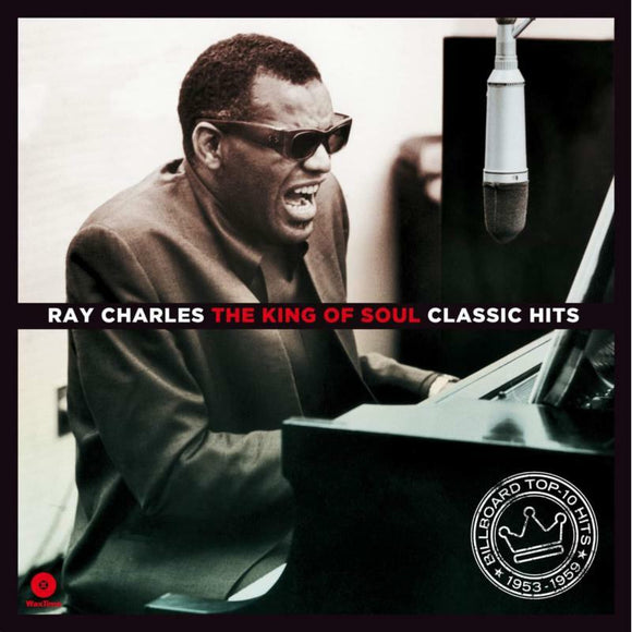 Ray Charles - The King Of Soul. Classic Hits [LP]