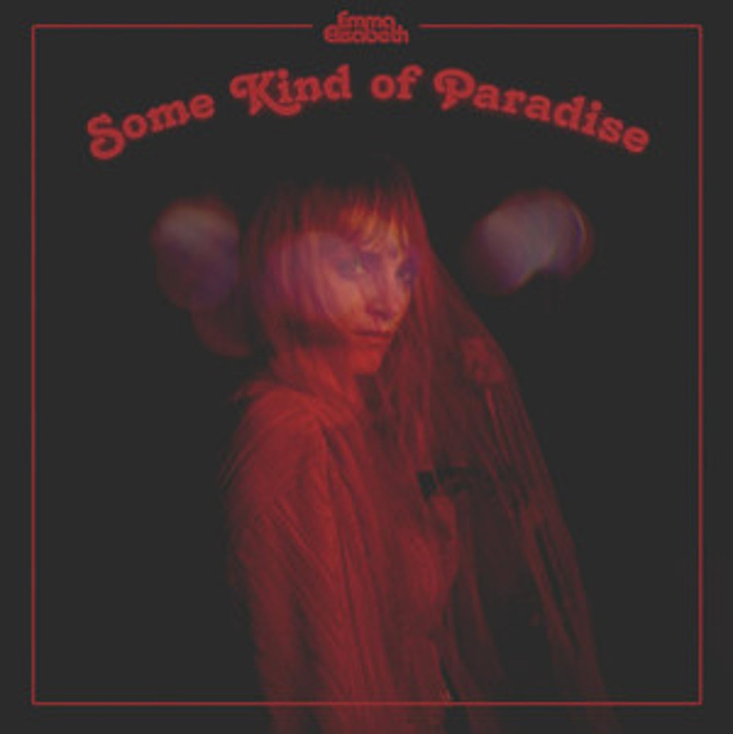 Emma Elisabeth - Some Kind of Paradise