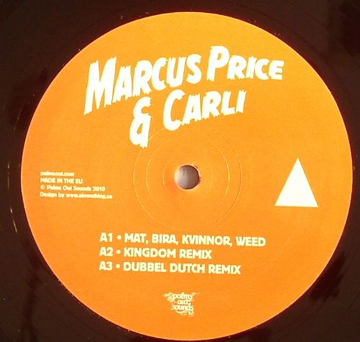 Marcus Price & Carli ‎– Mat, Bira, Kvinnor, Weed / Var E Näääken