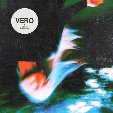 Vero - BEG!/Concrete [7" Indie Exclusive]