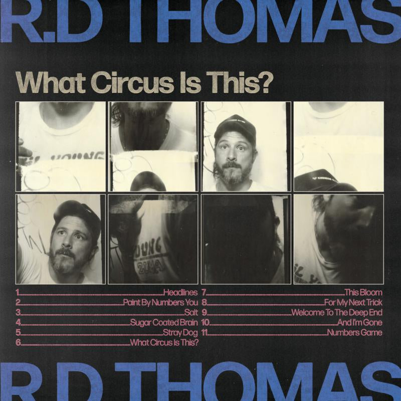 R.D Thomas - What Circus Is This?