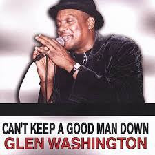 Glen Washington - Can’t Keep A Good Man Down [CD]