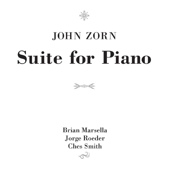 John Zorn - Suite For Piano [CD]
