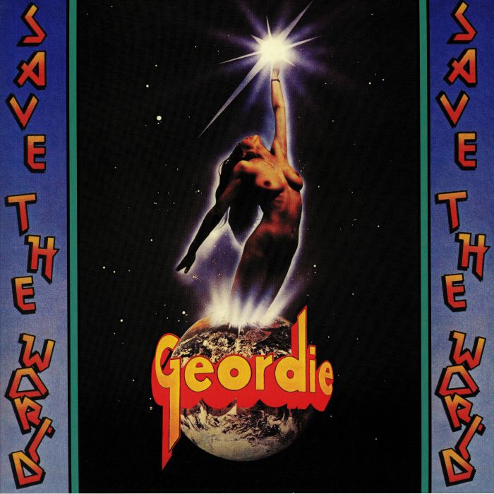 GEORDIE  - Save The World [Orange Vinyl]