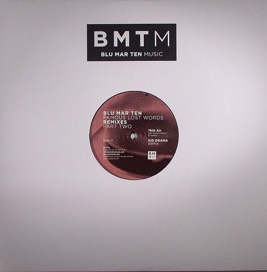 BLU MAR TEN - FAMOUS LOST WORDS REMIXES: Part Two