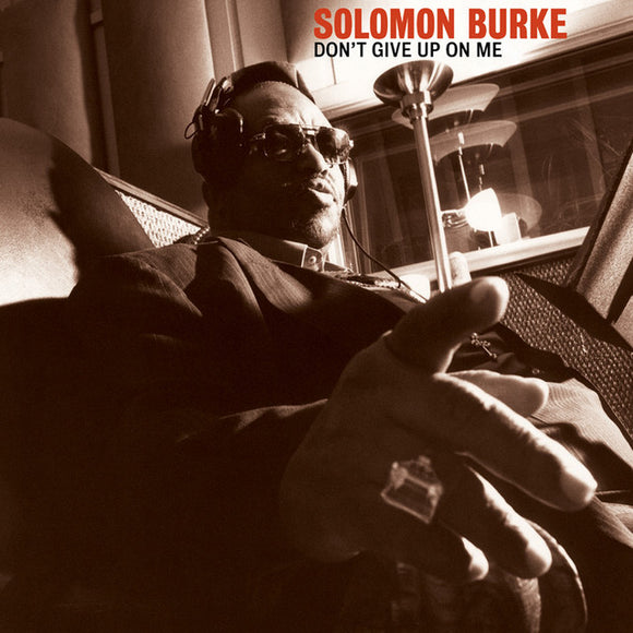 Solomon Burke - Don't Give Up On Me [CLEAR VINYL]