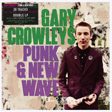 Various Artists - Gary Crowley's Punk & New Wave 2 (140g Black Vinyl) [2LP]