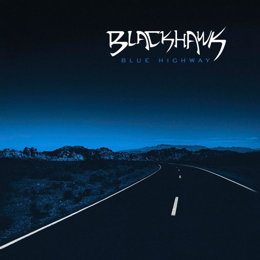 BlackHawk - Blue Highway