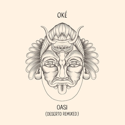 Oké - Oasi (Deserto Remixed)