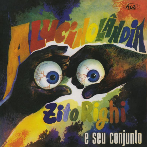 Zito Righi E Seu Conjunto - Alucinolandia [CD]