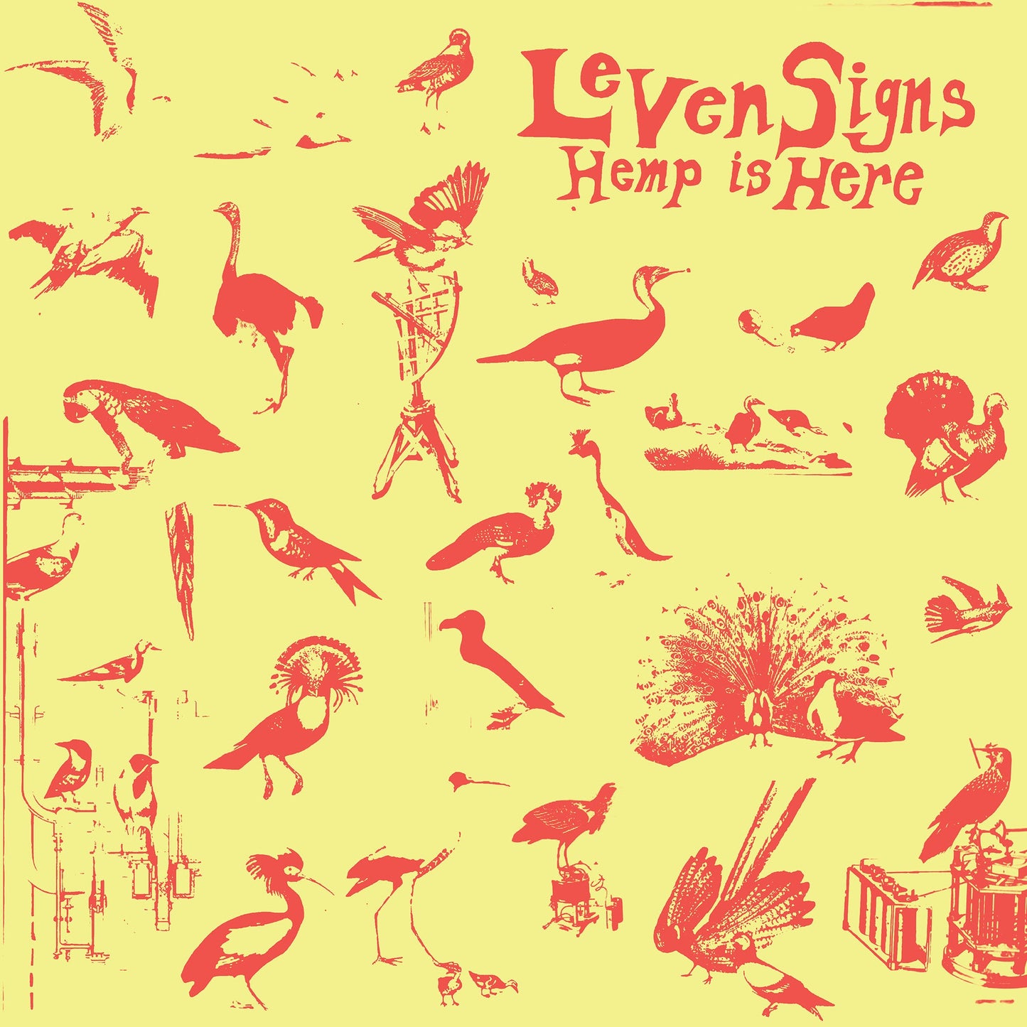 Leven Signs - Hemp Is Here