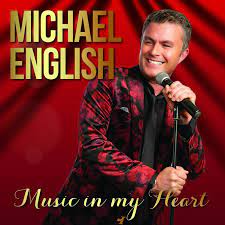 Michael English - Music In My Heart