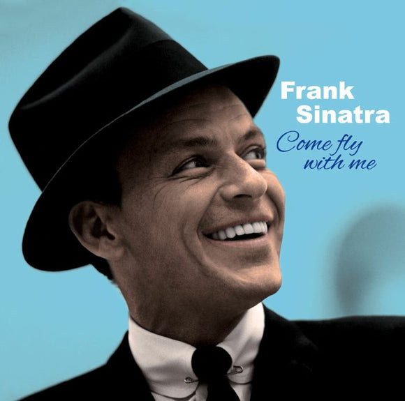 Frank Sinatra - Come Fly Me +  Come Dance With Me!