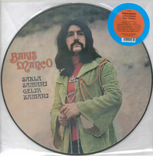 BARIS MANCO - SAKLA SAMANI GELIR ZAMANI [Picture Disc]