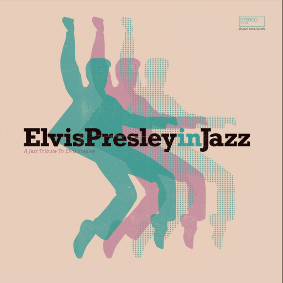Various Artists  - Elvis Presley In Jazz – A Jazz Tribute To Elvis Presley [CD]