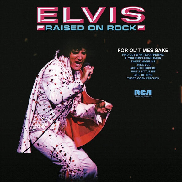 ELVIS PRESLEY - RAISED ON ROCK - For Ol' Times Sake (Clear Vinyl)