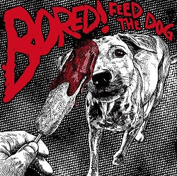 BORED! - FEED THE DOG