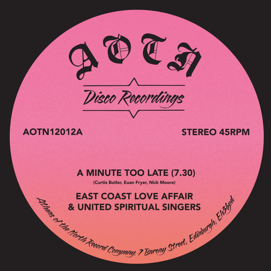 East Coast Love Affair & United Spiritual Singers - A Minute Too Late