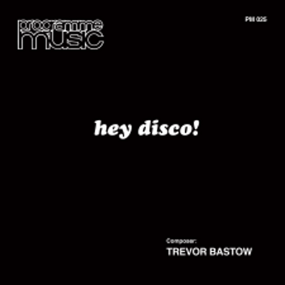 Trevor Bastow - Hey Disco! [CD]