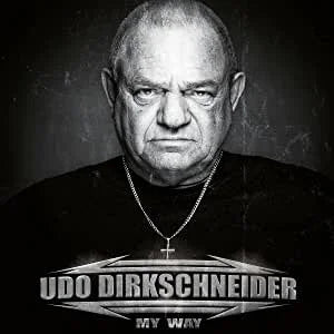 Udo Dirkschneider - My Way [Limited Color +  Signed Print Edition]