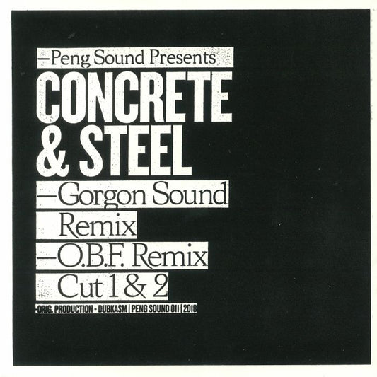 DUBKASM - Concrete & Steel (Gorgon Sound & OBF Remixes)