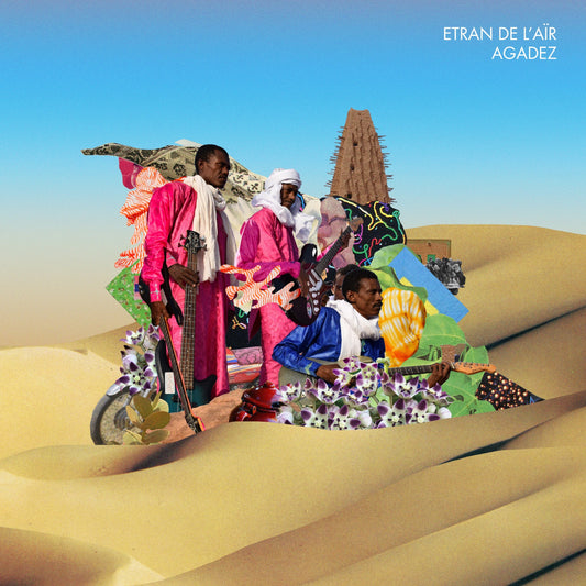Etran De L'Air – Agadez [LP]