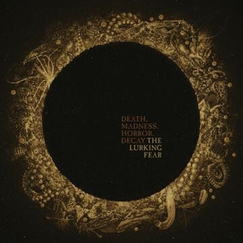The Lurking Fear - Death, Madness, Horror, Decay [CD]