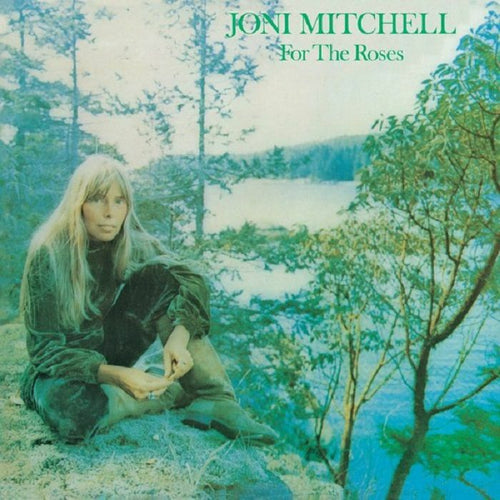 Joni Mitchell - For The Roses (Transparent blue vinyl)