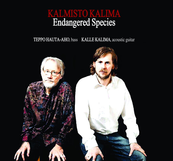 Teppo Hauta Aho & Kalle Kalima - Kalmisto Kalima: Endangered Species