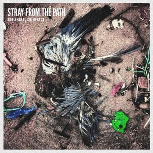 Stray From The Path - Subliminal Criminals 2015 reissue