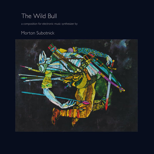 Morton Subotnick - The Wild Bull