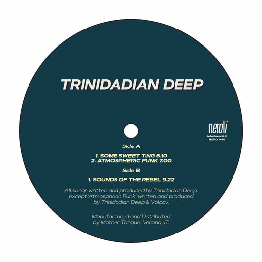 Trinidadian Deep - Some Ting Sweet / Atmospheric Funk / Sounds of the Rebel
