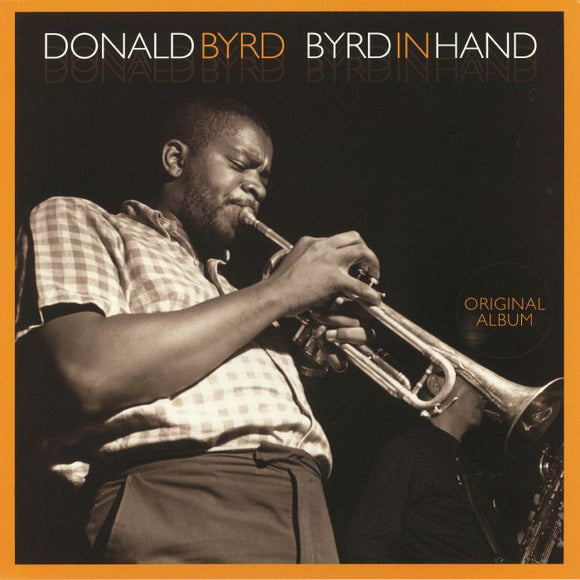 Donald Byrd -  Byrd In Hand (1LP)