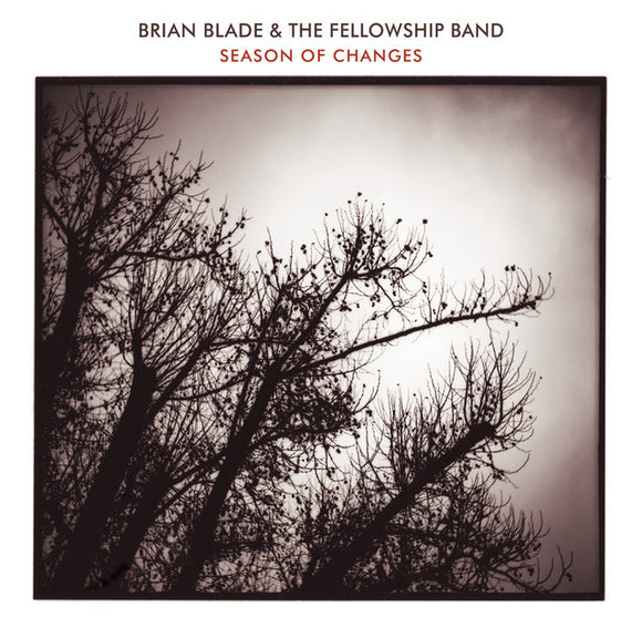 Brian Blade & The Fellowship Band - Season Of Changes [CD]