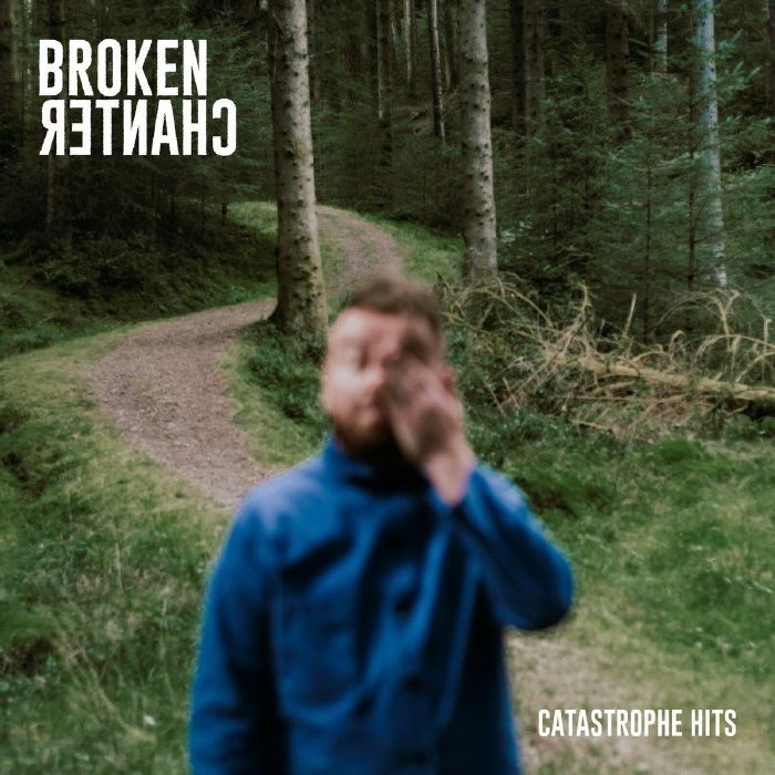 Broken Chanter - Catastrophe Hits [Blue Vinyl]