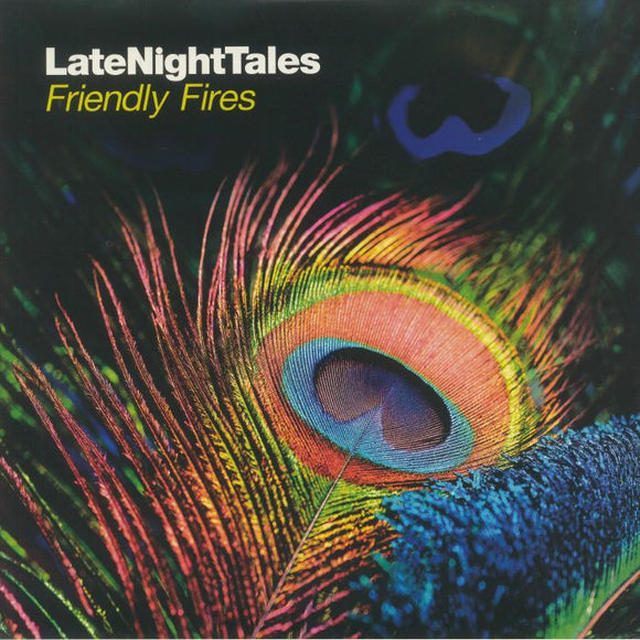 FRIENDLY FIRES - Late Night Tales: Friendly Fires [2LP]