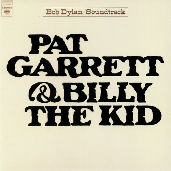 Bob Dylan - Pat Garrett & Billy The Kid (Soundtrack)