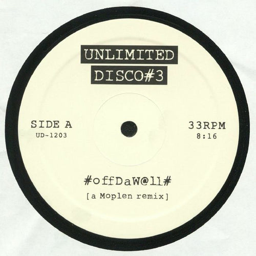 UNLIMITED DISCO #3 - aintNOstoppin/offDaw@ll
