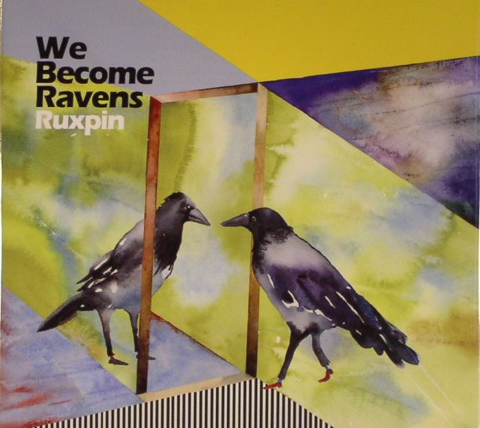 RUXPIN - WE BECOME RAVENS [CD]