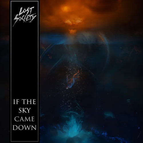 Lost Society - If The Sky Came Down (Transparent Orange in sleeve)