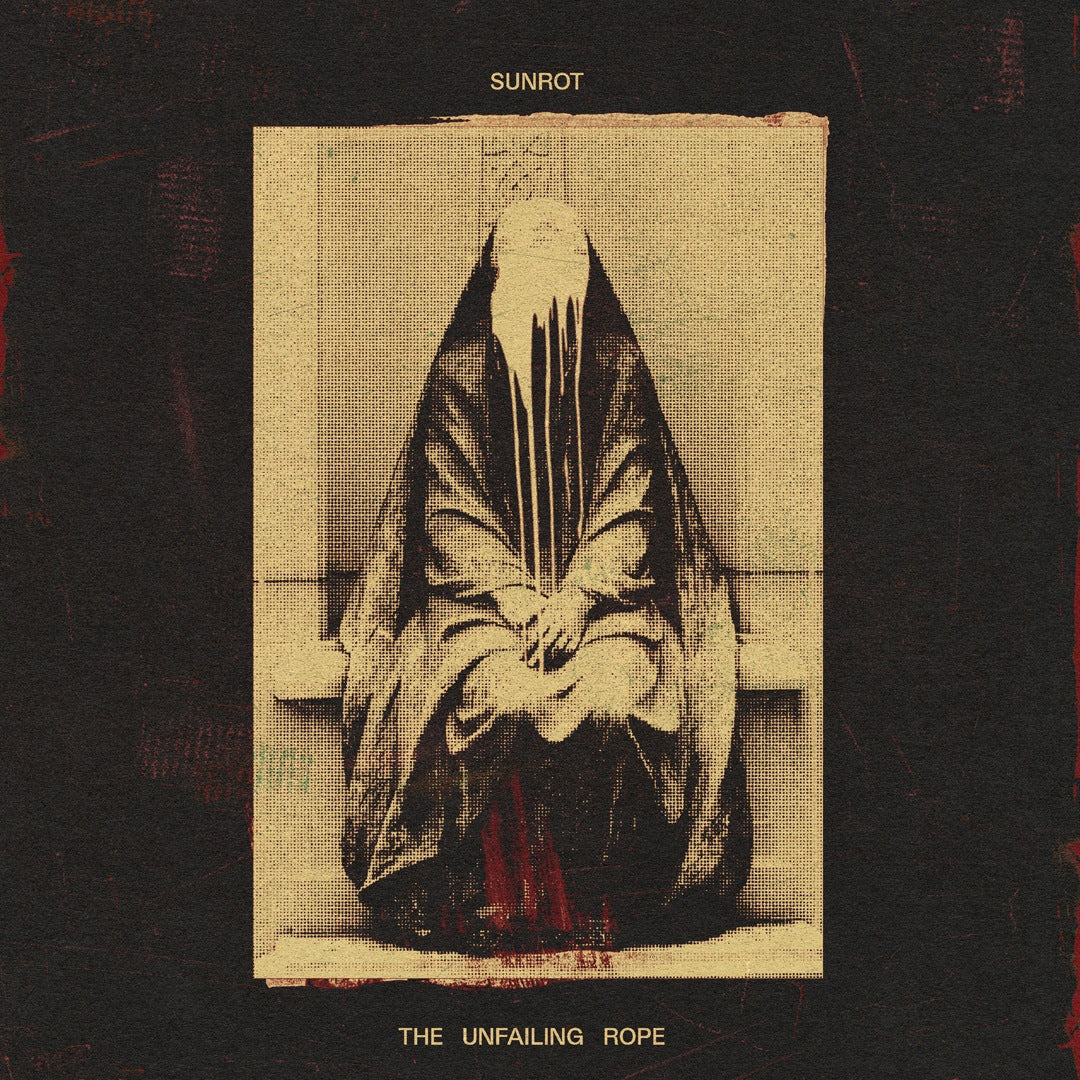 Sunrot - The Unfailing Rope [CD]