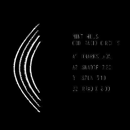 Mint Huus - Odd Radio Circles (180gr)
