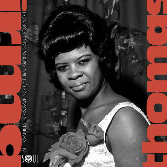 Irma Thomas – All I want to do is save you